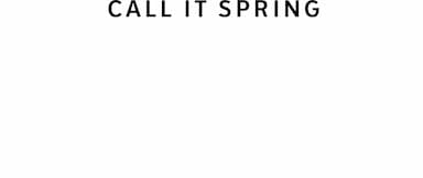Call It Spring